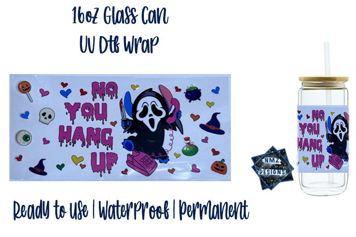 No you hang up UVDTF