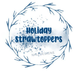 Holiday Strawtoppers