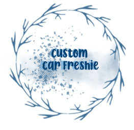 *Custom Freshie*